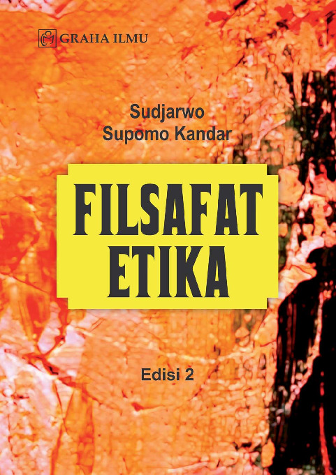 Sampul buku Filsafat Etika Edisi...
